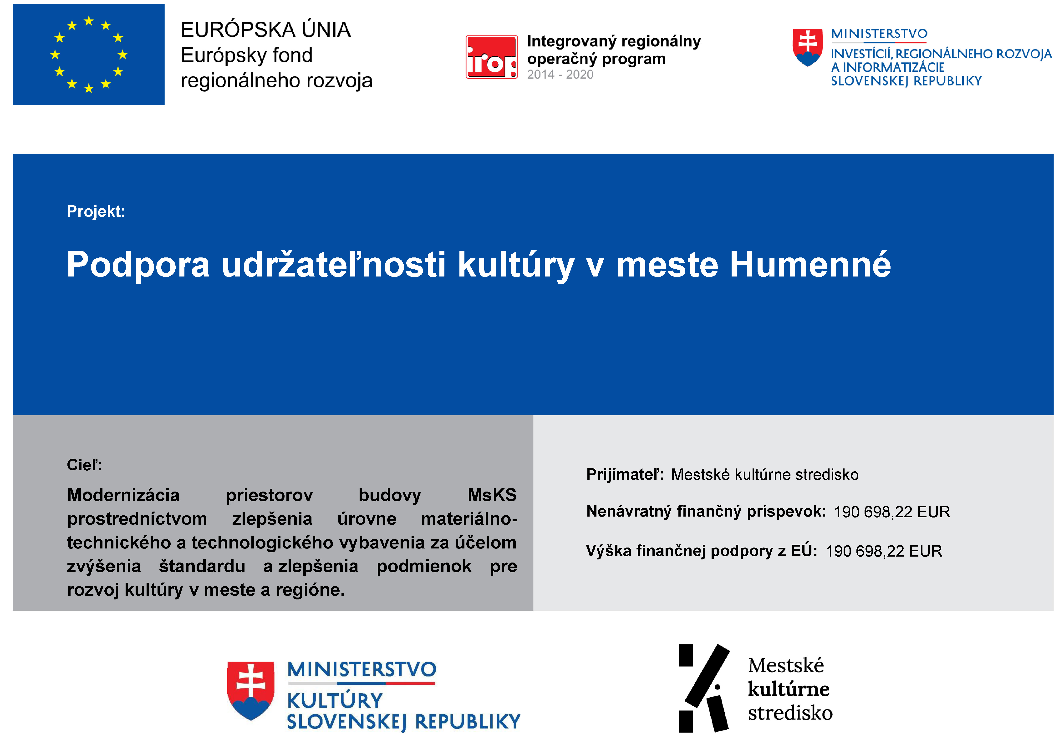 Podpora udržateľnosti kultúry v meste Humenné